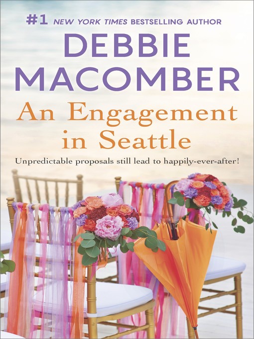Title details for An Engagement In Seattle by Debbie Macomber - Available